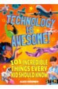 Harman Alice Technology Is Awesome! lacey minna james alice reynolds eddie 100 things to know about numbers computers