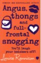 Rennison Loise Angus, thongs and full-frontal snogging hello friend i am very happy that you are buying products in my shop i will send out your product as soon as possible g0416