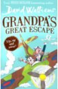 Walliams David Grandpa's Great Escape parker d the custard heart