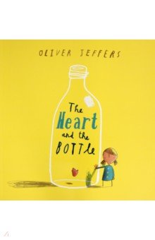 

The Heart and the Bottle