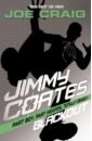 Craig Joe Jimmy Coates. Blackout