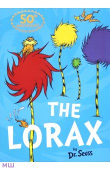 Dr Seuss - The Lorax