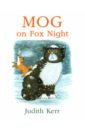 Kerr Judith Mog on Fox Night kerr judith goodbye mog