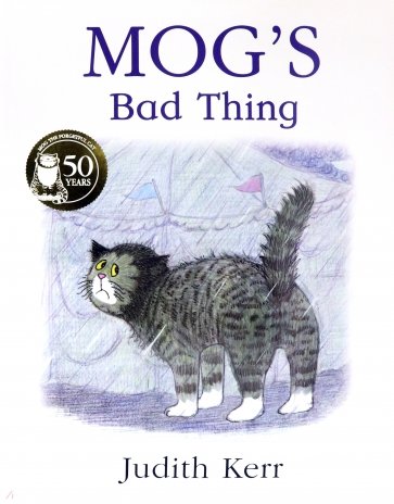 Mog’s Bad Thing