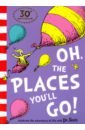 цена Dr Seuss Oh, The Places You'll Go!