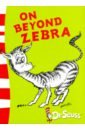 Dr Seuss On Beyond Zebra. Yellow Back Book best selling books where s is spot english picture books for kids baby gift
