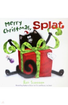 

Splat the Cat. Merry Christmas, Splat