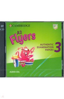 A2 Flyers 3 Authentic Examination Papers CD 1656₽