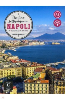 Un fine settimana a   Napoli Libro+ MP3 descargable