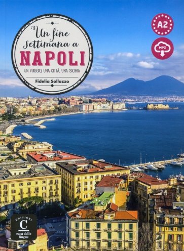 Un fine settimana a … Napoli Libro+MP3 descargable