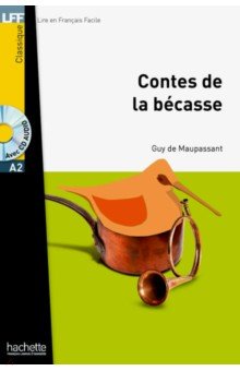 Обложка книги Contes de la becasse, Maupassant Guy de