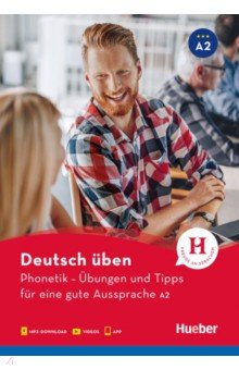 Niebisch Daniela - Phonetik – Ubungen und Tipps fur eine gute Aussprache A2. Buch mit Audios online und App mit Videos