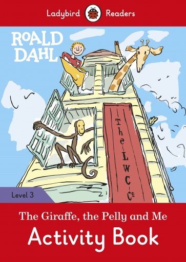 Roald Dahl: The Giraffe and the Pelly and Me  Act.