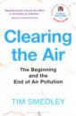 Smedley Tim Clearing the Air purifying air desktop health air purifier allergies eliminator for smokers dust home and pets