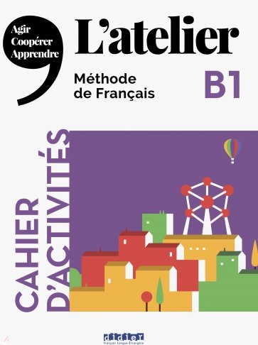 L'Atelier B1 - Cahier (+CD)