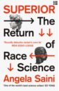 Saini Angela Superior. The Return of Race Science фото