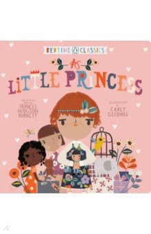 

Bedtime Classics. A Little Princess