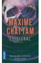 Chattam Maxime Le Signal chattam maxine le signal