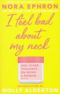 I Feel Bad About My Neck. Dolly Alderton introduction