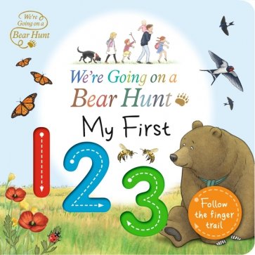 We're Going on a Bear Hunt. My First 123