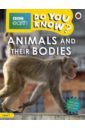Musgrave Ruth A. Do You Know? Animals and Their Bodies. Level 1 hopkins andy potter joc animals in danger level 1 a1 a2