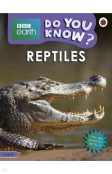 Do You Know? Reptiles (Level 3)