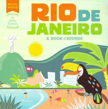 Rio de Janeiro. A Book of Sounds