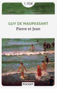 Обложка книги Pierre et Jean, Maupassant Guy de