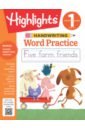 Highlights. Handwriting. Word Practice highlights first grade reading and writing