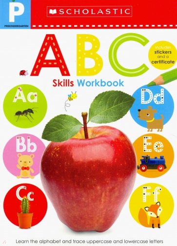 Pre-K Skills Workbook. ABC