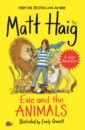 Haig Matt Evie and the Animals haig matt the midnight library
