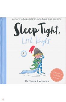 

Sleep Tight, Little Knight