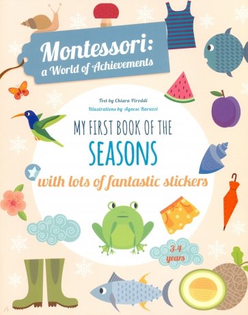 Montessori. My First Book Of The Seasons