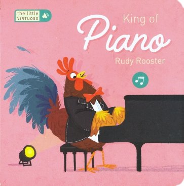 Little Virtuoso. King of the Piano