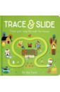 Trace & Slide. At The Farm regan katy how to find your way home