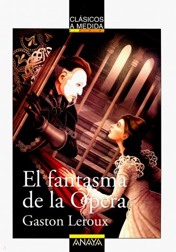 El fantasma de la Opera