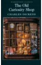 Dickens Charles The Old Curiosity Shop dickens c the old curiosity shop лавка древностей на англ яз