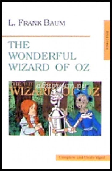 The  Wonderful Wizard of Oz