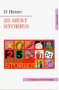 O. Henry 25 Best Stories