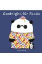 Antony Steve Goodnight, Mr Panda lodge jo time for bed panda