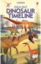 Firth Rachel Fold-Out. Dinosaur Timeline walsh jenni l over and out