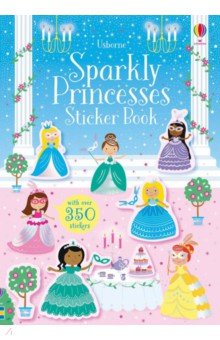 Robson Kirsteen - Sparkly Princesses. Sticker Book