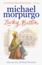 Morpurgo Michael Lucky Button