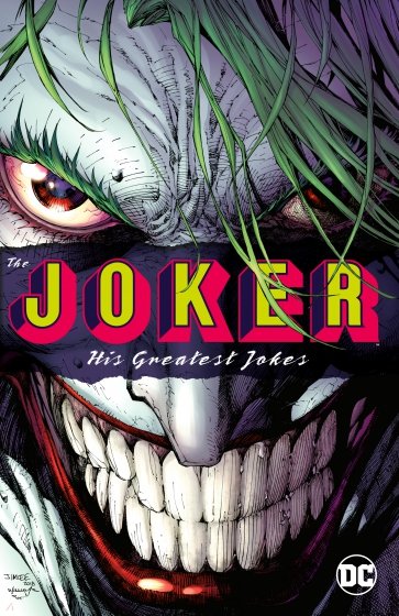 The Joker. His Greatest Jokes