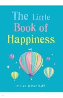 The Little Book of Happiness. Simple Practices for a Good Life Octopus - фото 1