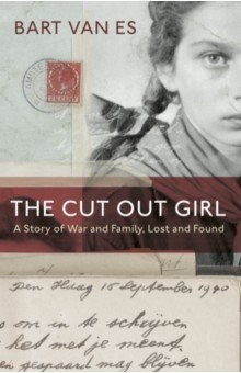 The Cut Out Girl. A Story of War and Family, Lost and Found Penguin