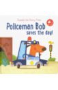 Policeman Bob Saves the Day! 2 in 1 sound