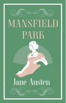 Mansfield Park (Austen Jane)