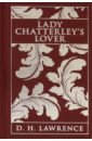Lawrence David Herbert Lady Chatterley's Lover turgenev ivan a nest of the gentry