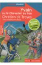 Troyes Chretien de Yvain ou Le Chevalier au lion de troyes chretien erec et enide